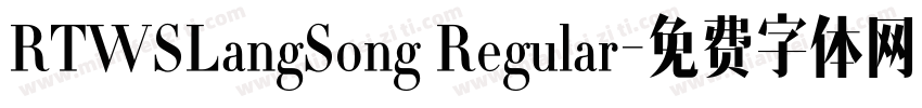 RTWSLangSong Regular字体转换